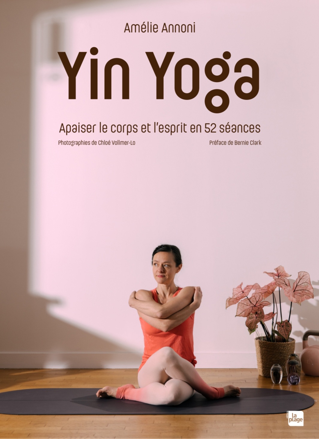 Couverture Yin Yoga, Apaiser le corps et l'esprit en 52 séances